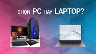 Bán hàng online nên mua laptop hay máy tính để bàn?