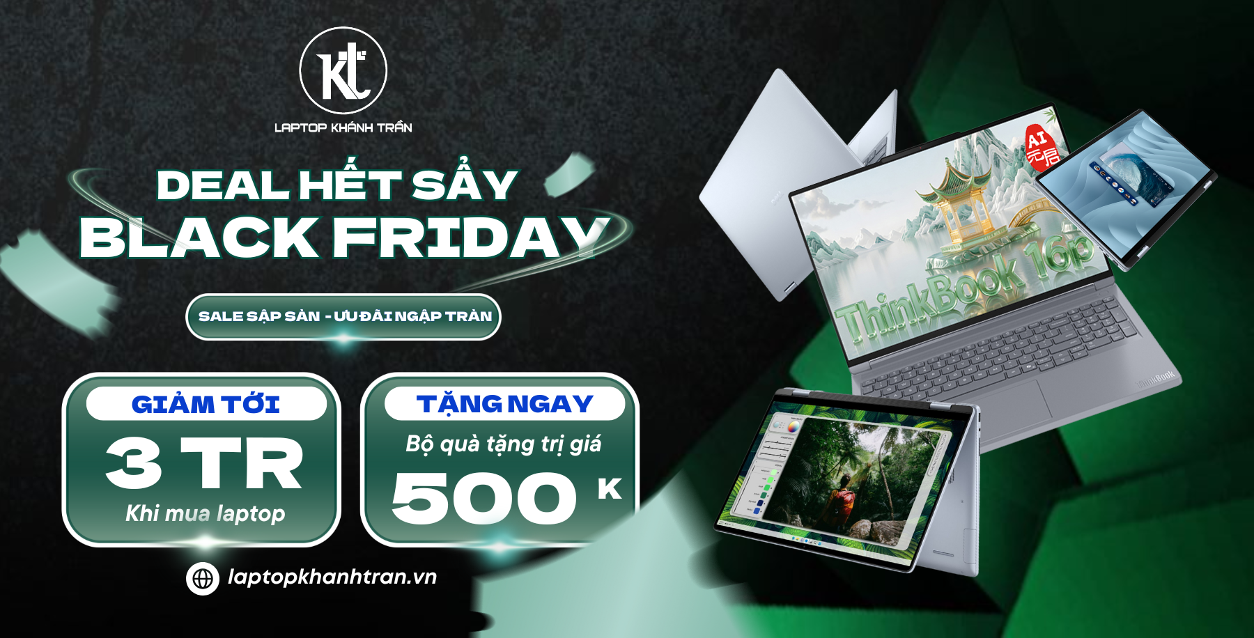 Black Friday 2025 - Sale sập sàn, nhận ưu đãi giảm giá tới 3 triệu khi mua laptop